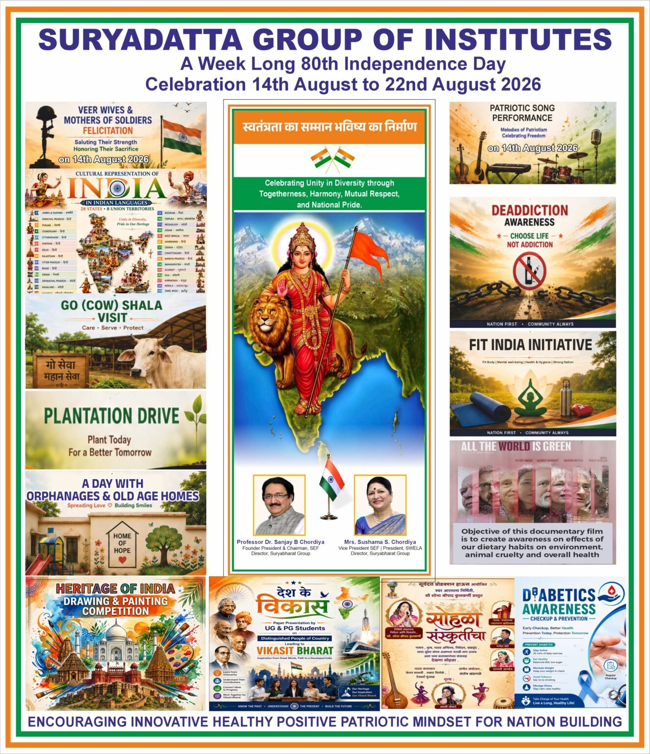 भारताच्या स्वातंत्र्य दिनानिमित्त सूर्यदत्त एज्युकेशन फाउंडेशनच्या वतीने १४ ते २१ ऑगस्ट या कालावधीत सप्ताहभर विविध कार्यक्रमांचे आयोजन